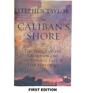 Vintage HCBook Caliban's Shore Stephen Taylor Norton & Company First Edit. 2004